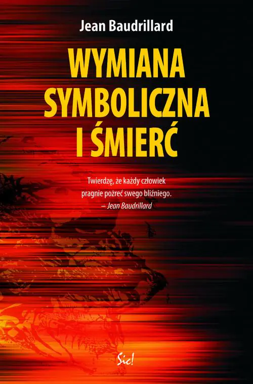 Książka - Wymiana symboliczna i śmierć Jean Baudrillard