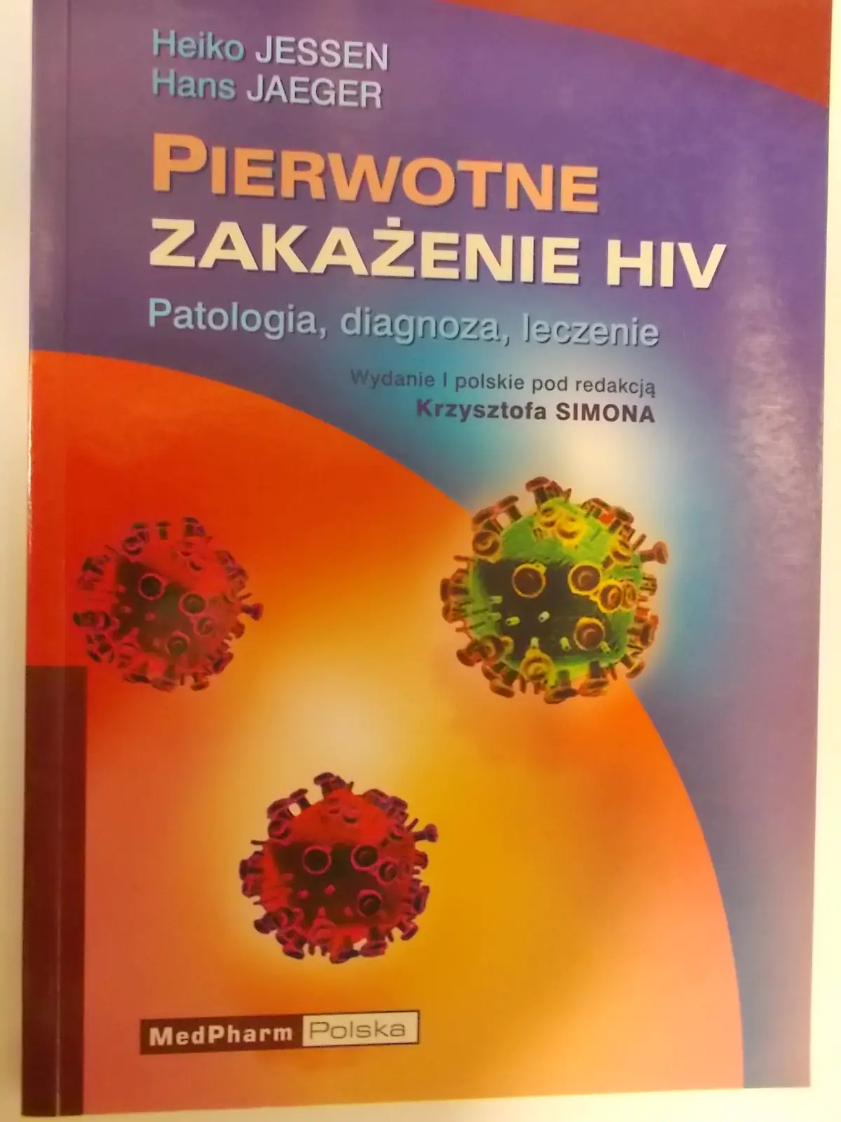 Książka - Pierwotne zakażenie HIV