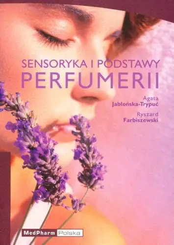 Książka - Sensoryka i podstawy perfumerii