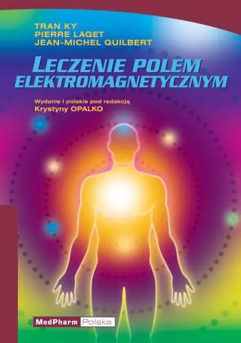 Książka - Leczenie Polem Elektromagnetycznym