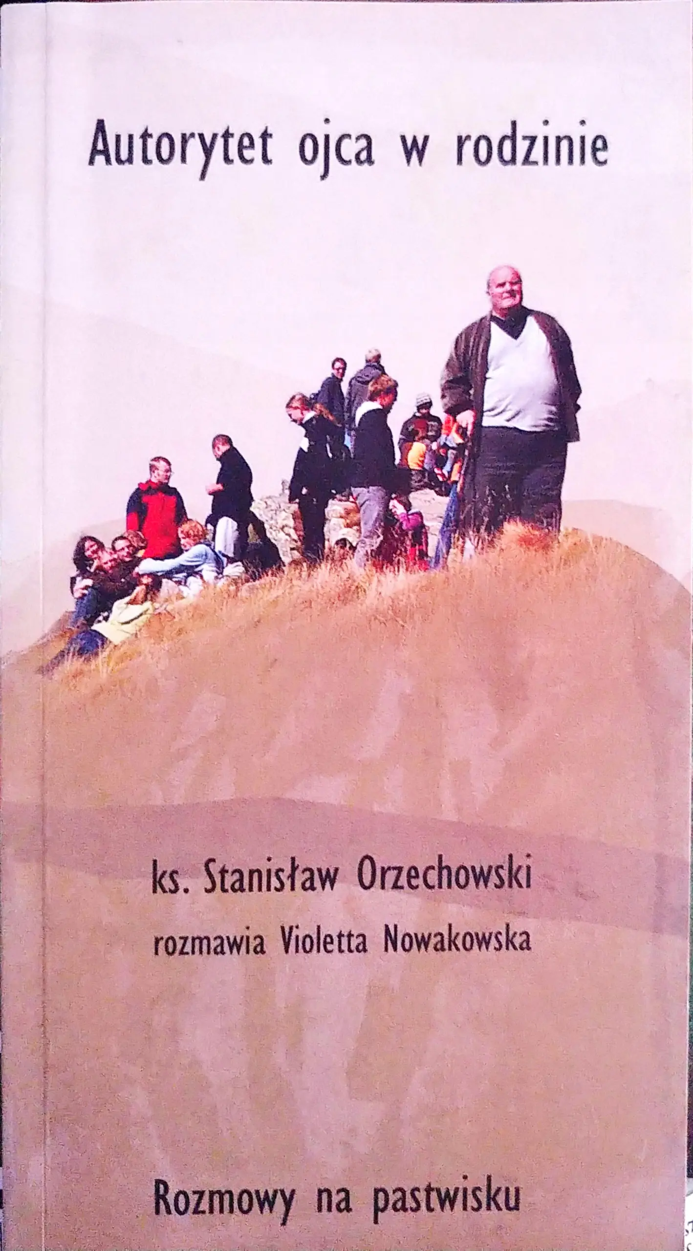 Książka - Autorytet ojca w rodzinie