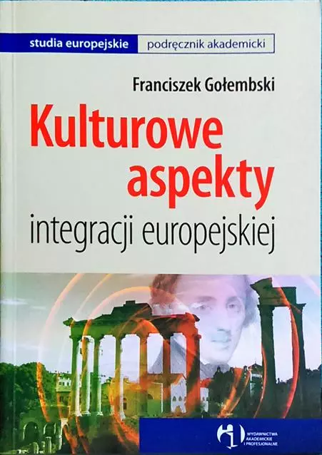 Książka - Kulturowe aspekty integracji europejskiej