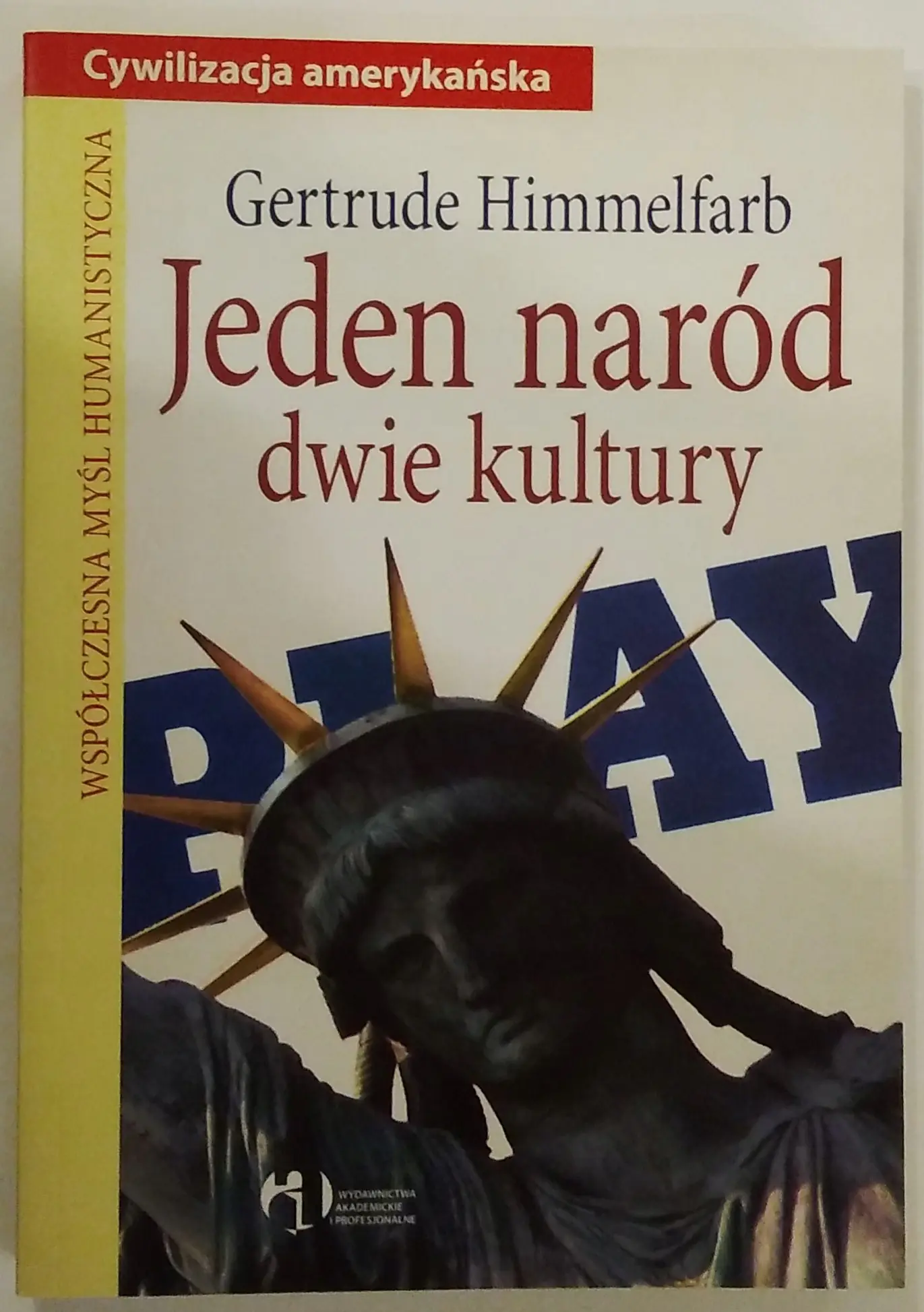 Książka - Jeden naród dwie kultury /WAIP/. Outlet