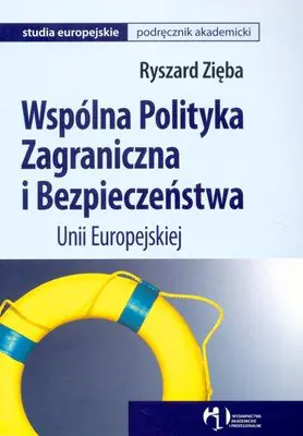 Książka - Wspólna Polityka Zagraniczna i Bezpieczeństwa Unii Europejskiej