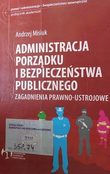 Książka - Administracja porządku i bezpieczeństwa publicznego. Outlet
