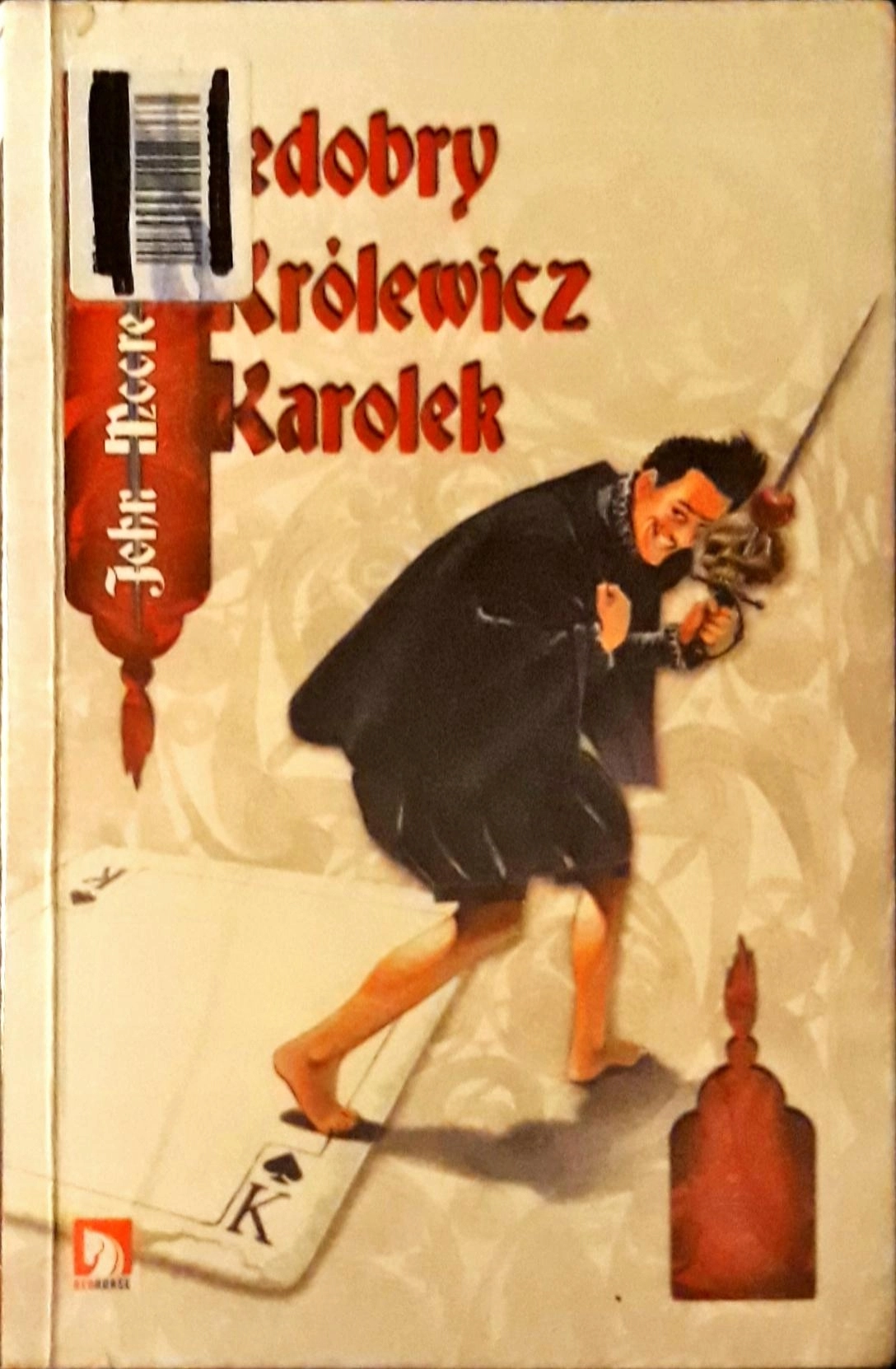 Książka - Niedobry Królewicz Karolek