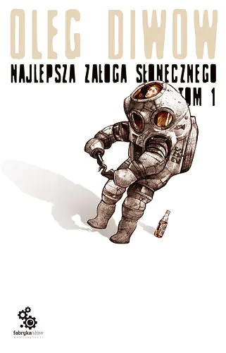 Książka - Najlepsza załoga Słonecznego. Tom 1