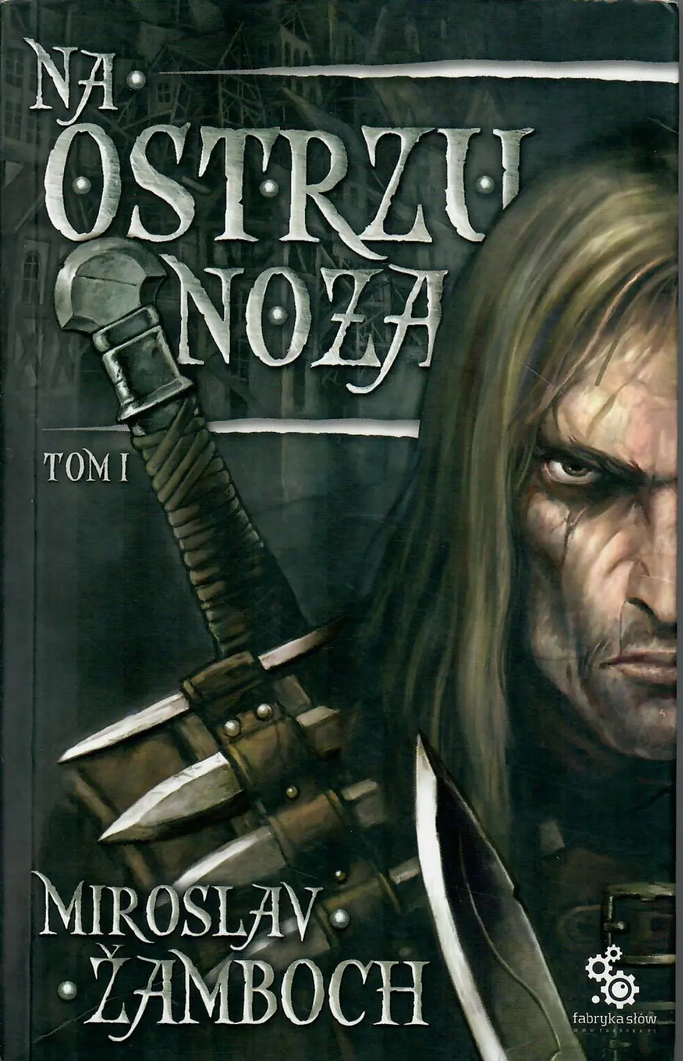Książka - Na ostrzu noża. Tom 1