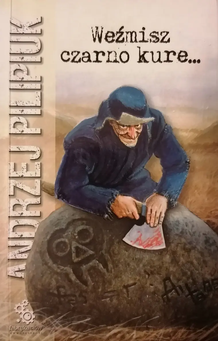 Książka - Weźmisz czarno kure...