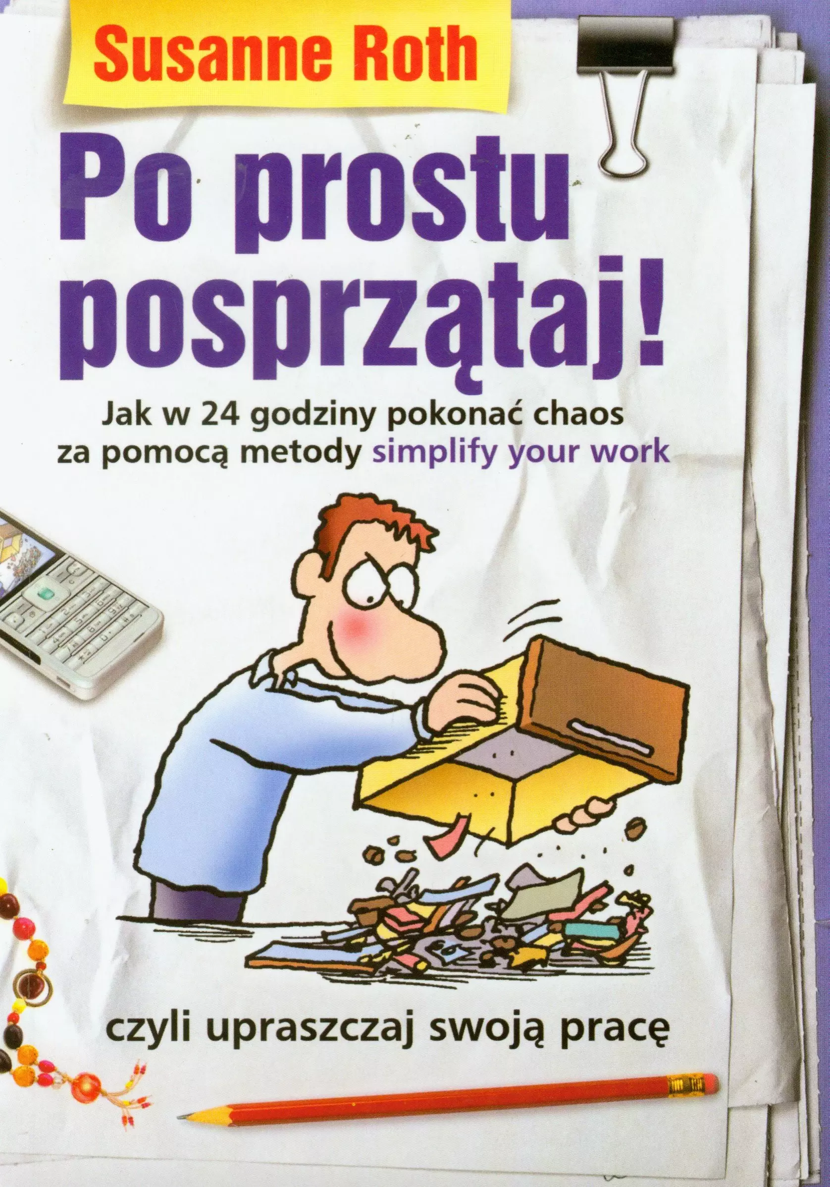 Książka - Po Prostu Posprzątaj!