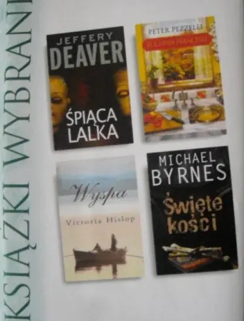Książka - Książki wybrane: Śpiąca lalka, Kuchnia Franceski, Wyspa, Święte kości