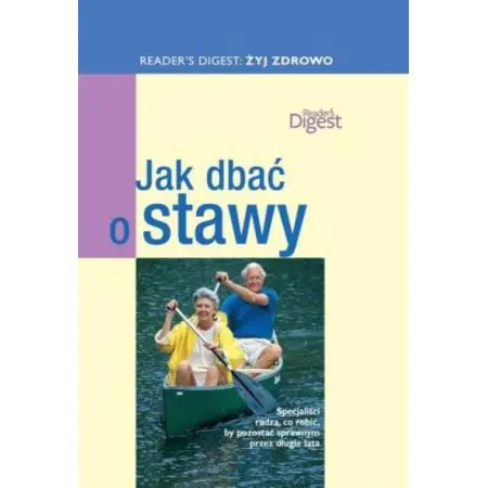 Jak dbać o stawy - żyj zdrowo