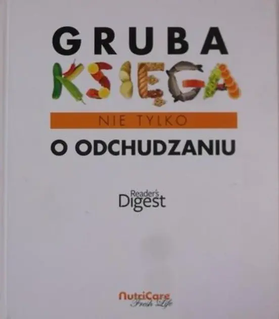 Książka - Gruba księga (nie tylko) o odchudzaniu (Readers Digest)