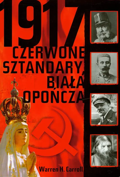 Książka - 1917 Czerwone sztandary, biała opończa
