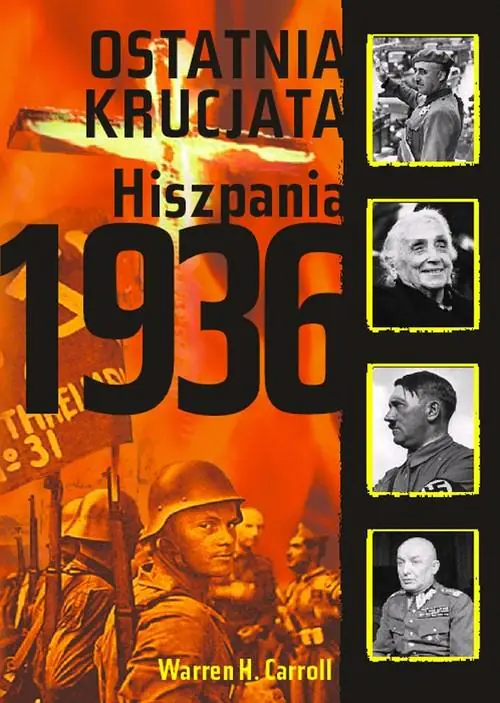 Książka - Ostatnia Krucjata Hiszpania 1936