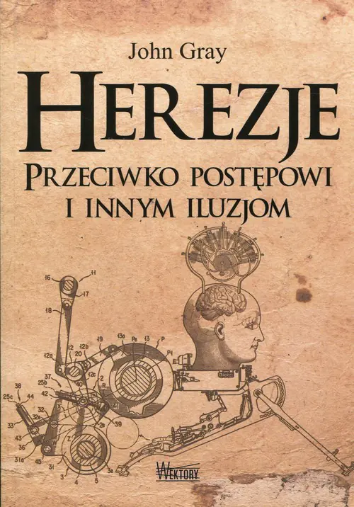Książka - Herezje przeciwko postępowi i innym iluzjom