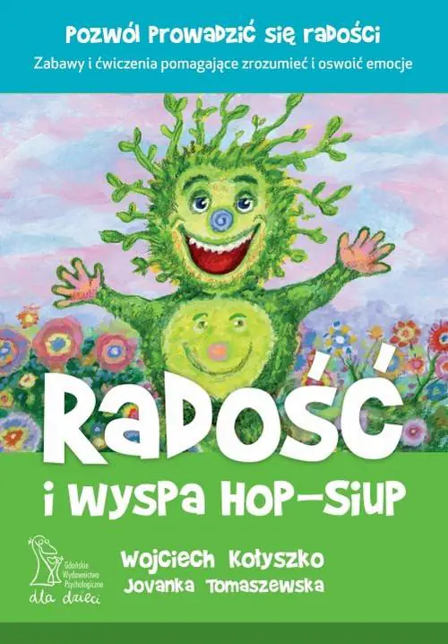 Książka - Radość i wyspa Hop-Siup