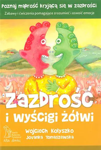 Książka - Zazdrość i wyścigi żółwi