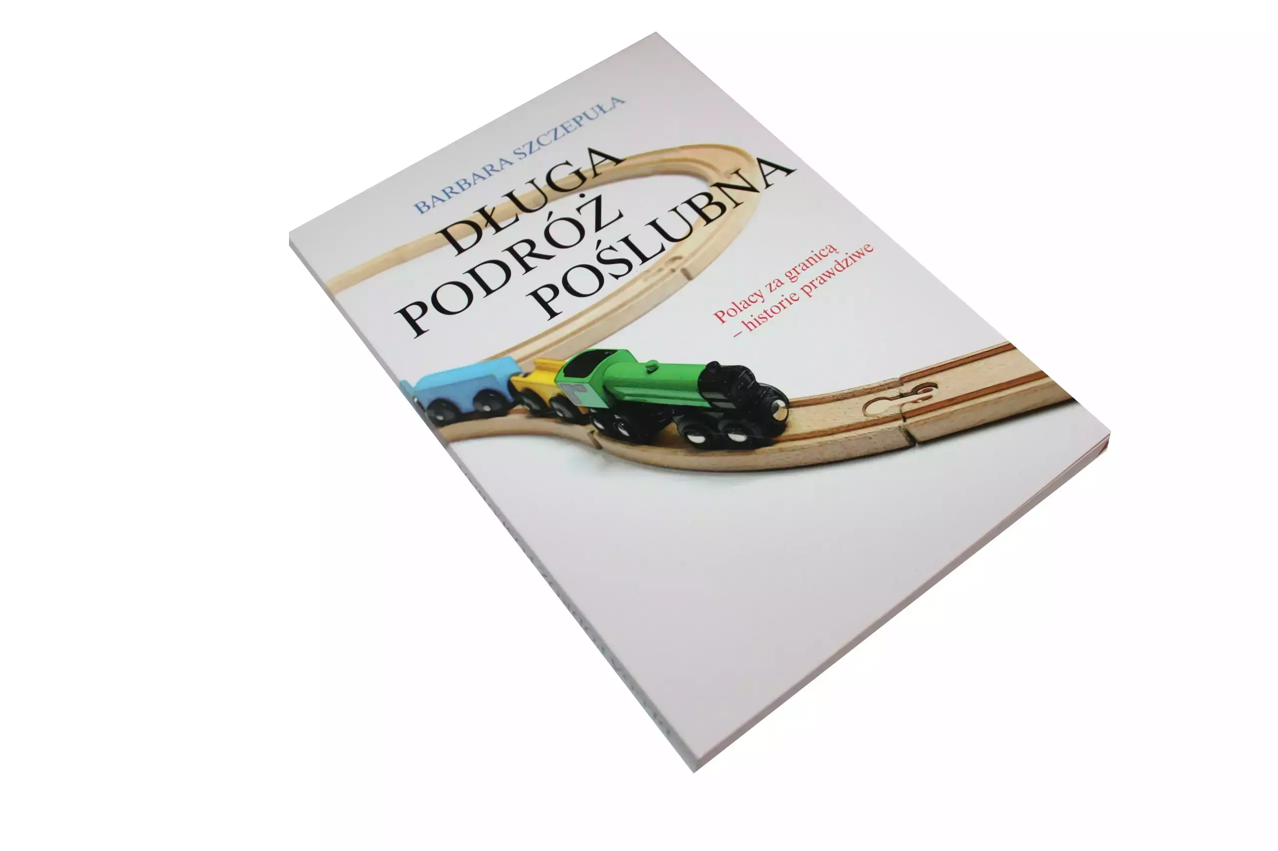 Książka - Długa podróż poślubna. Polacy za granicą - historie prawdziwe