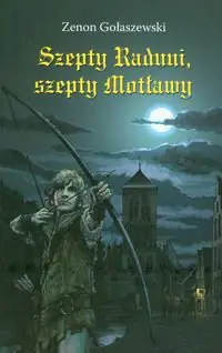 Książka - Szepty Raduni, szepty Motławy