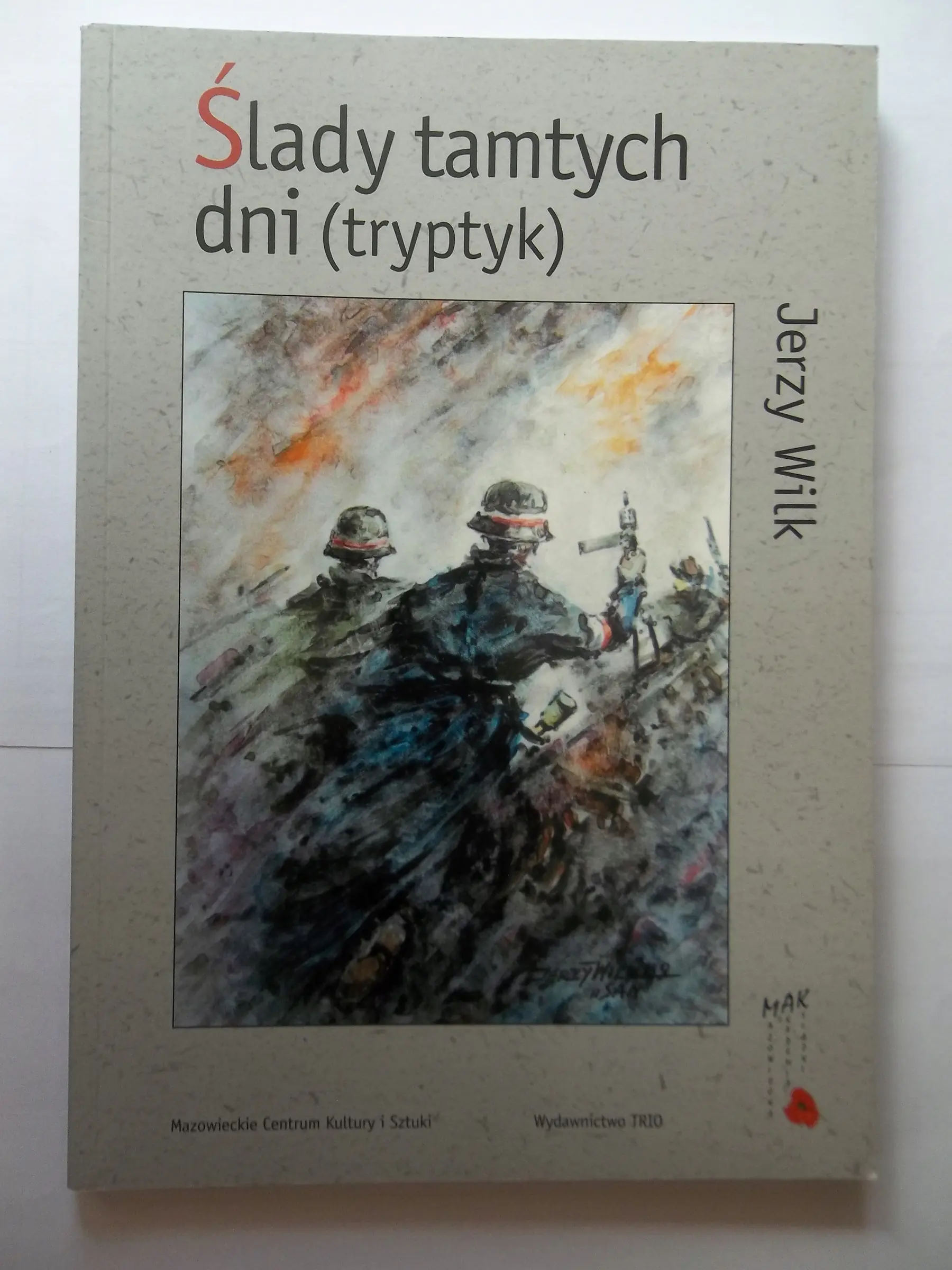Książka - Ślady Tamtych Dni (Tryptyk)