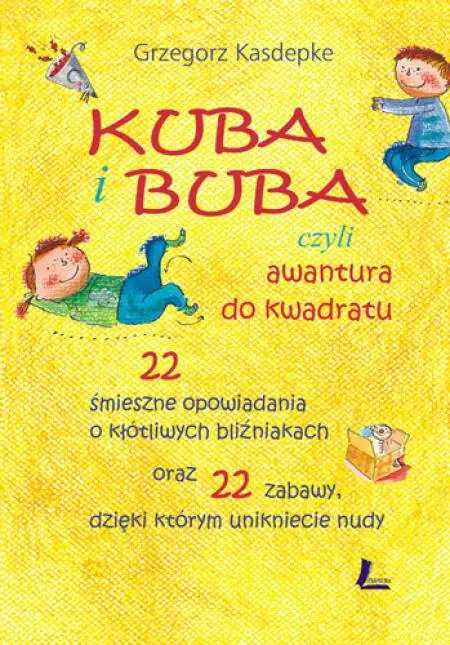 Książka - Kuba i Buba, czyli awantura do kwadratu