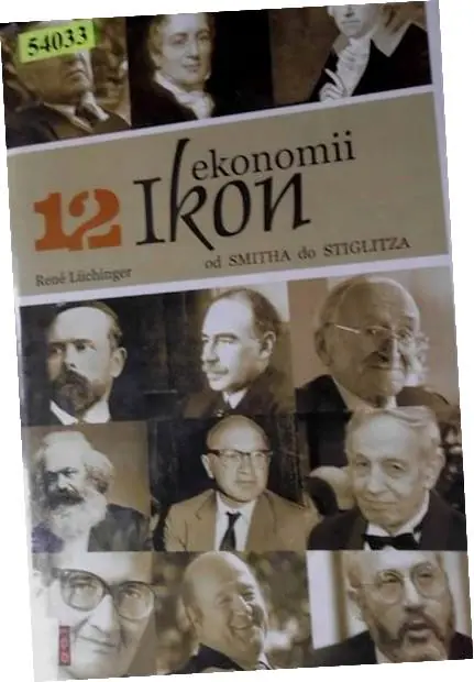 Książka - 12 IKON EKONOMII OD SMITHA DO STIGLITZA
