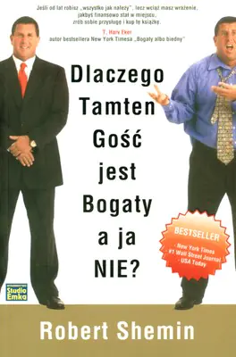 Książka - Dlaczego tamten gość jest bogaty a ja nie