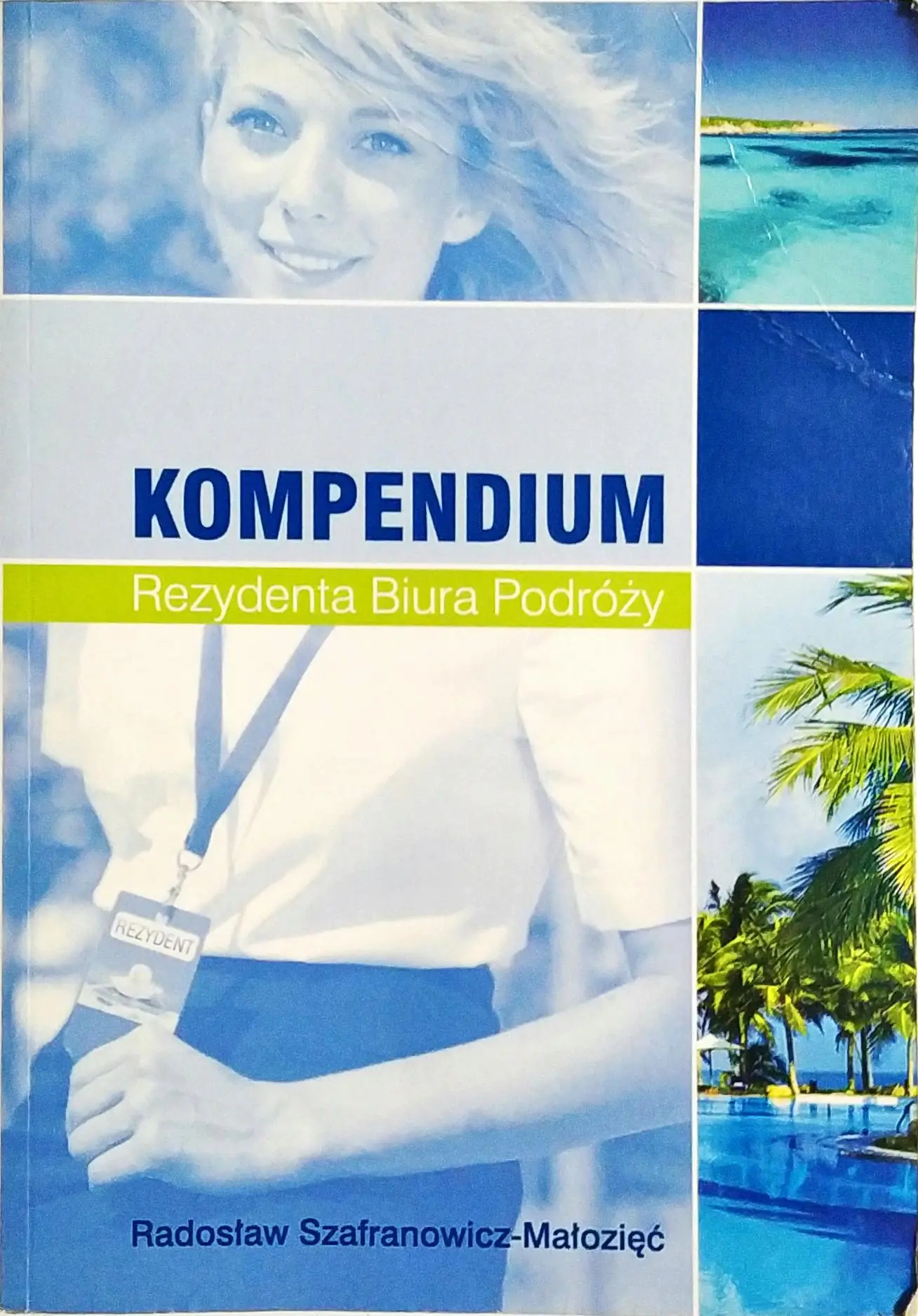 Książka - Kompendium rezydenta biura podróży