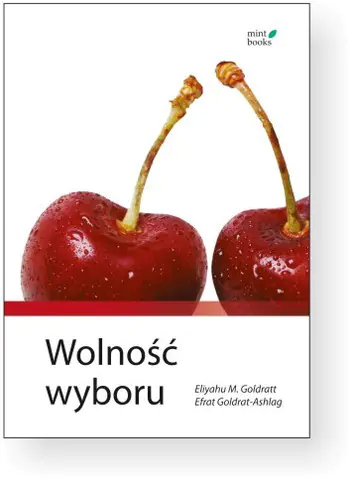 Książka - WOLNOŚĆ WYBORU