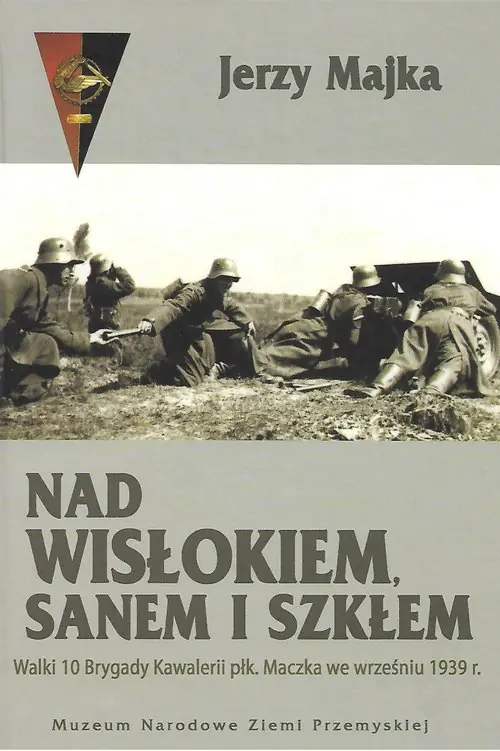 Książka - Nad Wisłokiem Sanem i Szkłem