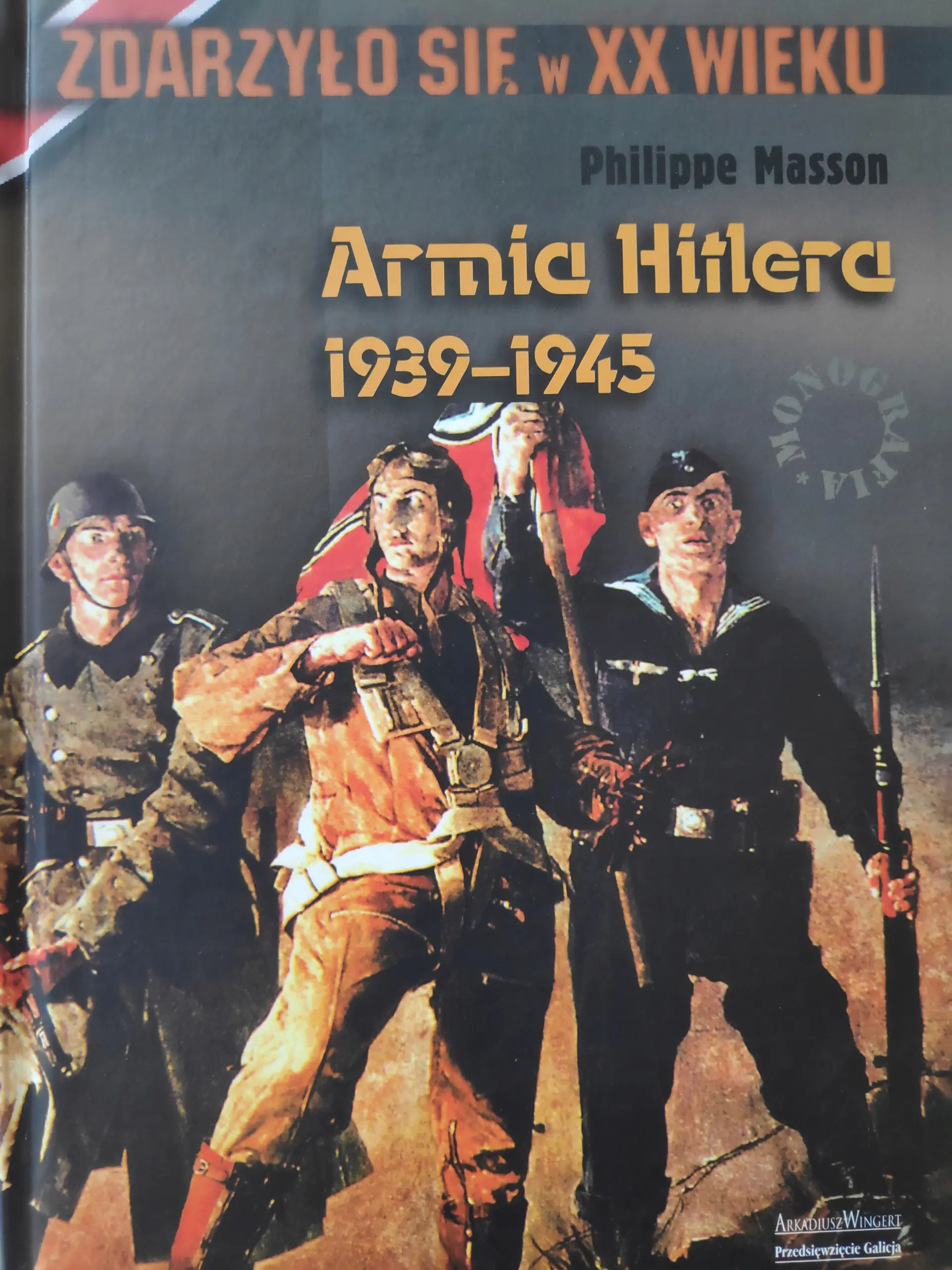 Książka - Armia Hitlera 1939-1945 -  Masson Philippe