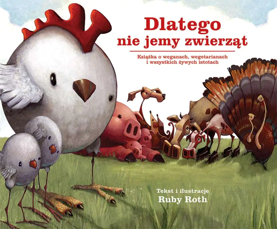 Książka - Dlatego nie jemy zwierząt