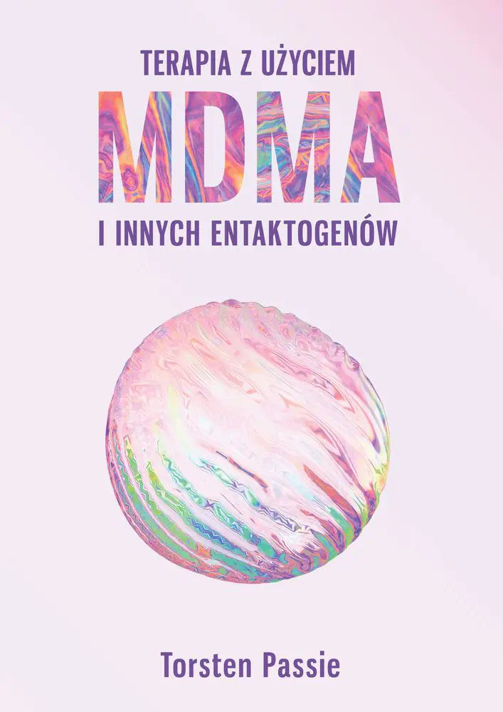 Książka - Terapia z użyciem MDMA i innych entaktogenów