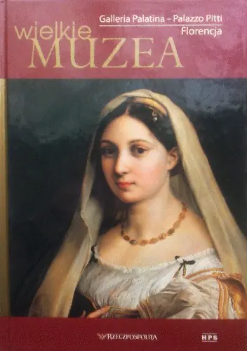Książka - Galleria Palatina Palazzo Pitti Florencja. Wielkie Muzea