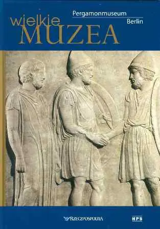 Książka - Pergamonmuseum Berlin. Wielkie Muzea