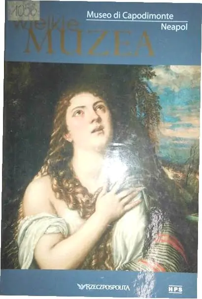 Książka - Museo Di Capodimonte Neapol. Wielkie Muzea