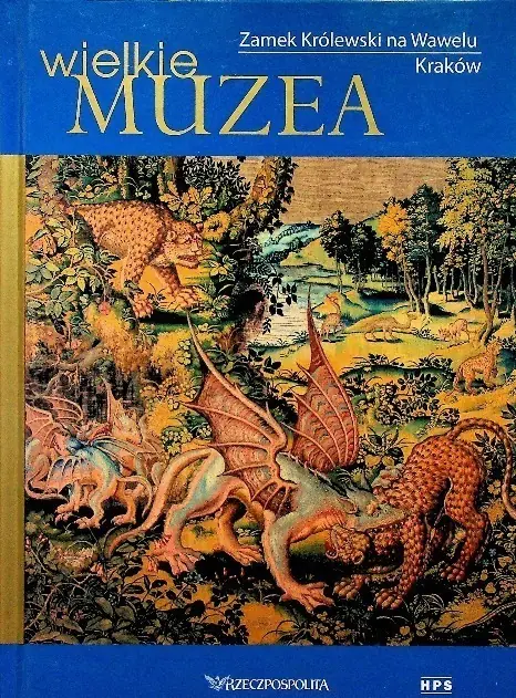 Książka - Zamek Królewski Na Wawelu Kraków. Wielkie Muzea