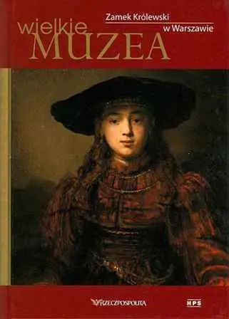 Książka - Zamek Królewski w Warszawie. Wielkie Muzea