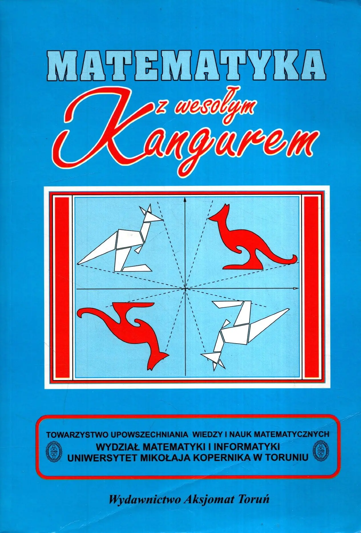 Książka - Matematyka z wesołym kangurem niebieska 2011