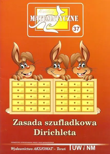 Miniatury matematyczne 37. Zasada szufladkowania Dirichleta