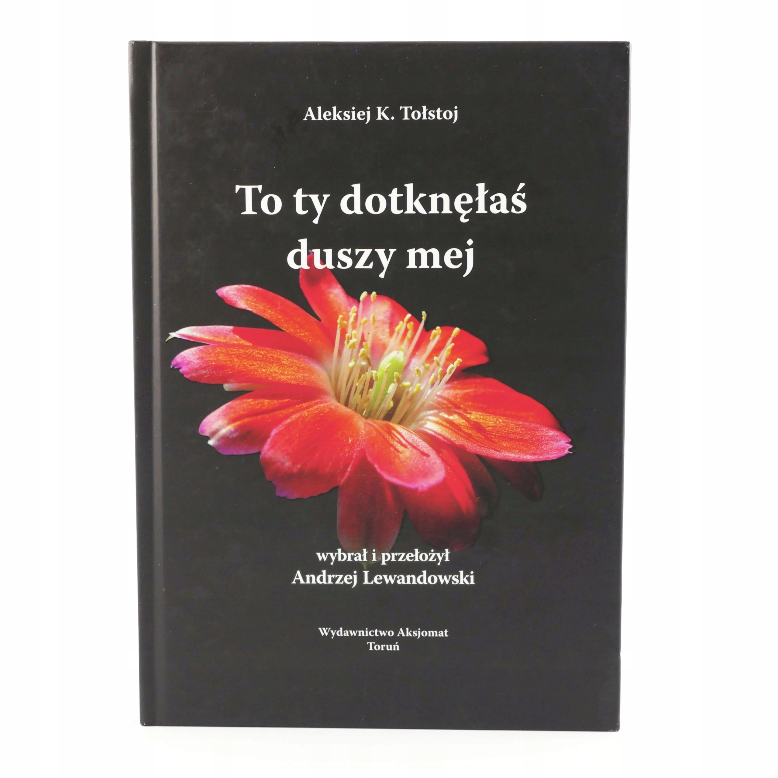 Książka - To Ty dotknąłeś duszy mej