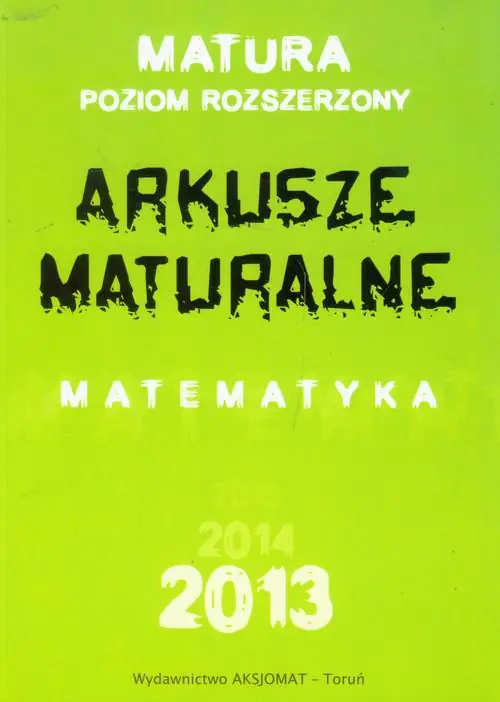 Książka - Matematyka. Arkusze Maturalne 2013 ZR