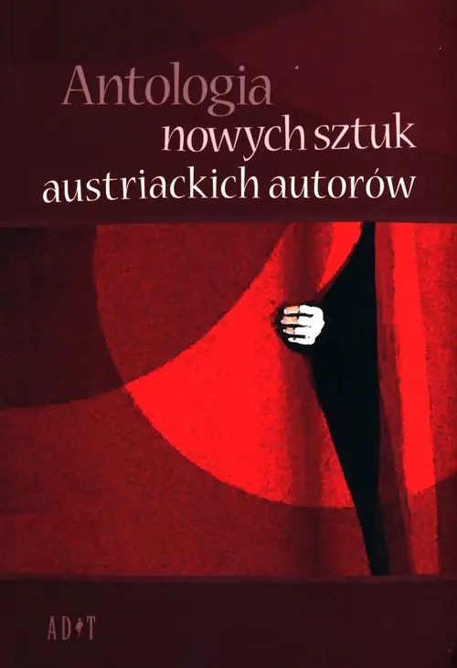 Książka - Antologia nowych sztuk austriackich autorów