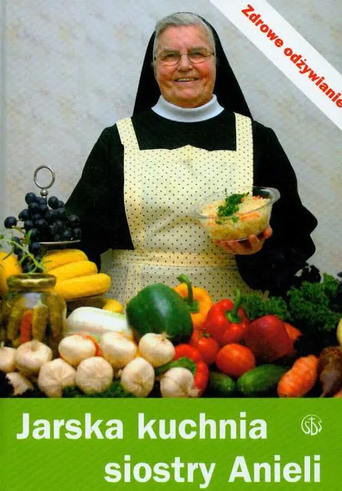 Książka - Jarska kuchnia siostry Anieli