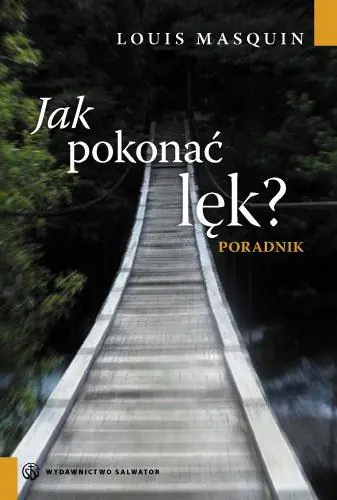 Książka - Jak Pokonać Lęk? Poradnik