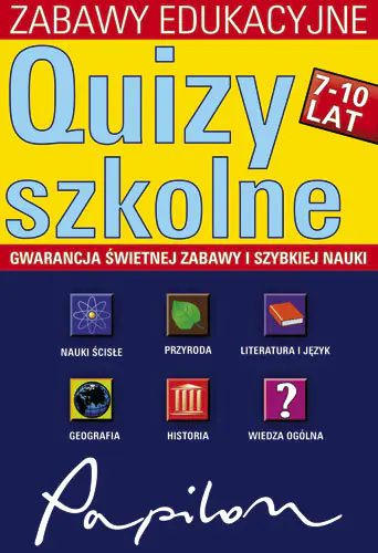 Książka - Quizy szkolne Zabawy Edukacyjne - Katarzyna Piotrowska - 