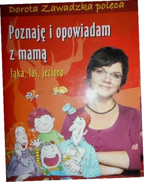 Książka - Poznaję i opowiadam z mamą. Łąka, las, jezioro