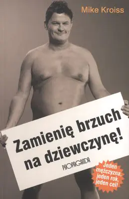 Książka - Zamienię Brzuch Na Dziewczynę