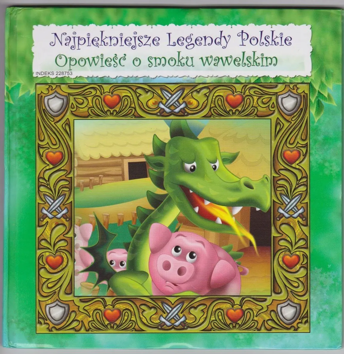 Książka - Najpiękniejsze legendy polskie. Opowieść o smoku..